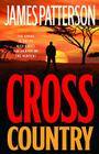 Cross Country (Alex Cross #14) By James Patterson Cover Image