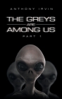 The Greys Are Among Us: Part 1 Cover Image