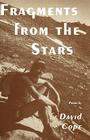 Fragments from the Stars (Vox Humana) By David Cope Cover Image