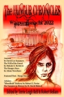 The Hungur Chronicles Walpurgisnacht 2022 By Terrie Leigh Relf (Editor), Robert Bellam (Editor) Cover Image