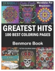 Greatest Hits: An Adult Coloring Book with the 100 Best Pages By Benmore Book Cover Image