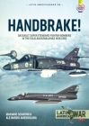 Handbrake!: Dassault Super Étendard Fighter-Bombers in the Falklands/Malvinas War 1982 (Latin America@War) By Mariano Sciaroni, Alejandro Amendolara Cover Image