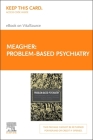 Problem-Based Psychiatry Elsevier E-Book on Vitalsource (Retail Access Card) Cover Image
