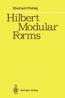Hilbert Modular Forms By Eberhard Freitag Cover Image