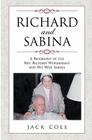 Richard and Sabina: A Biography Of The Rev. Richard Wurmbrand And His Wife Sabina By Jack Cole Cover Image