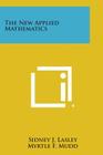 The New Applied Mathematics By Sidney J. Lasley, Myrtle F. Mudd Cover Image