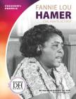 Fannie Lou Hamer: Civil Rights Activist By Duchess Harris, Marne Ventura Cover Image