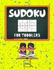 Sudoku For Toddlers: Logic Puzzles For Kids Ages 4-5 (4x4) with Dinosaurs. By Lila Studio Cover Image