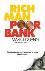 Rich Man Poor Bank By Mark J. Quann Cover Image