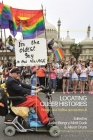 Locating Queer Histories: Places and Traces Across the UK By Matt Cook (Editor), Alison Oram (Editor), Justin Bengry (Editor) Cover Image