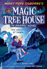 The Knight at Dawn Graphic Novel (Magic Tree House (R) #2) By Mary Pope Osborne, Jenny Laird (Adapted by), Kelly Matthews (Illustrator), Nichole Matthews (Illustrator) Cover Image