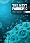 The Next Pandemic: What's to Come? By John Allen Cover Image