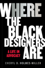 HERE: Where the Black Designers Are Cover Image