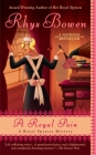 A Royal Pain (A Royal Spyness Mystery #2) By Rhys Bowen Cover Image