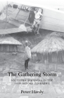 The Gathering Storm: Southern Rhodesia in the 1950s before Zimbabwe By Peter Hardy Cover Image