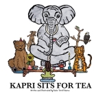 Kapri Sits For Tea By Katie Terrell Ramos Cover Image