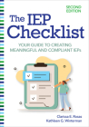 The IEP Checklist: Your Guide to Creating Meaningful and Compliant IEPs By Clarissa E. Rosas, Kathleen G. Winterman, Leo Bradley (Contribution by) Cover Image