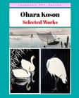 Ohara Koson: Selected Works Cover Image