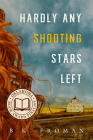 Hardly Any Shooting Stars Left Cover Image