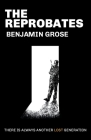 The Reprobates By Benjamin Grose Cover Image