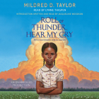 Roll of Thunder, Hear My Cry (Logan Family Saga) By Mildred D. Taylor, Lynne Thigpen (Read by), Jacqueline Woodson (Read by) Cover Image
