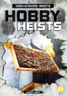 Hobby Heists Cover Image