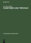 Furetière und Trévoux (Lexicographica. Series Maior #72) Cover Image