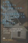 New Agents Guide for a Successful 1st Year in Real Estate: What You Need to Do When You Get Your License By Raw Pixel (Illustrator), Adriel Roman, Reggie Green (Foreword by) Cover Image