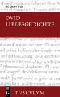 Liebesgedichte / Amores (Sammlung Tusculum) By Ovid, Niklas Holzberg (Editor) Cover Image