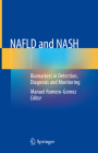 Nafld and Nash: Biomarkers in Detection, Diagnosis and Monitoring Cover Image