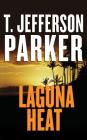 Laguna Heat By T. Jefferson Parker, Christopher Lane (Read by) Cover Image