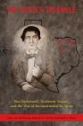 The Devil's Triangle: Ben Bickerstaff, Northeast Texans, and the War of Reconstruction in Texas By James Smallwood, Kenneth W. Howell, Carol C. Taylor Cover Image