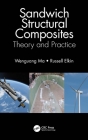 Sandwich Structural Composites: Theory and Practice Cover Image