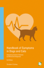 Handbook of Symptoms in Dogs and Cats: Assessing Common Illnesses by Differential Diagnosis (3rd Edition) Cover Image