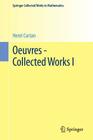 Oeuvres - Collected Works I (Springer Collected Works in Mathematics) Cover Image