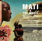 Mati & the Music: 52 Record Covers 1955-2005 By Mati Klarwein (Text by (Art/Photo Books)), Serge Bramely (Text by (Art/Photo Books)) Cover Image