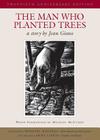 The Man Who Planted Trees By Jean Giono, Michael McCurdy (Illustrator), Wangari Maathai (Foreword by) Cover Image