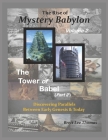 The Rise of Mystery Babylon - The Tower of Babel (Part 2): Discovering Parallels Between Early Genesis and Today (Volume 2) By Brett Lee Thomas Cover Image