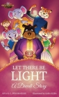 LET THERE BE LIGHT - A Diwali Story By Siva K. C. Penamakuru, Sara Kuba (Illustrator) Cover Image