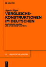 Vergleichskonstruktionen im Deutschen (Linguistische Arbeiten #569) By Agnes Jäger Cover Image