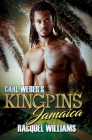 Carl Weber's Kingpins: Jamaica By Racquel Williams Cover Image