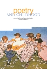 Poetry and Childhood By Morag Styles (Editor), Louise Joy (Editor), David Whitley (Editor) Cover Image