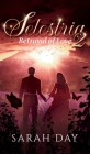 Selestria 2: Betrayal of Love By Sarah Day Cover Image