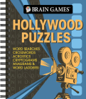 Brain Games - Hollywood Puzzles: Word Searches, Crosswords, Acrostics, Cryptograms, Anagrams & Word Ladders! By Publications International Ltd, Brain Games Cover Image