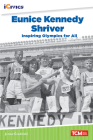 Eunice Kennedy Shriver: Inspiring Olympics for All (iCivics) By Jenna Grodzicki Cover Image
