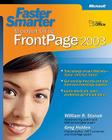 Faster Smarter Microsoft Office FrontPage 2003 Cover Image