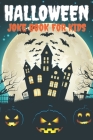 Halloween Joke Book For Kids: Joke Book For Kids 5-7 Halloween By Paper Factory Cover Image