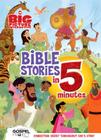 The Big Picture Interactive Bible Stories in 5 Minutes, Padded Cover: Connecting Christ Throughout God’s Story (The Big Picture Interactive / The Gospel Project) Cover Image