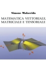 Matematica vettoriale, matriciale e tensoriale Cover Image