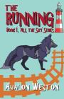 The Running (All the Sky #1) Cover Image